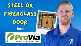 Steel or Fiberglass Entry Door? ProVia's Best Options Explained
