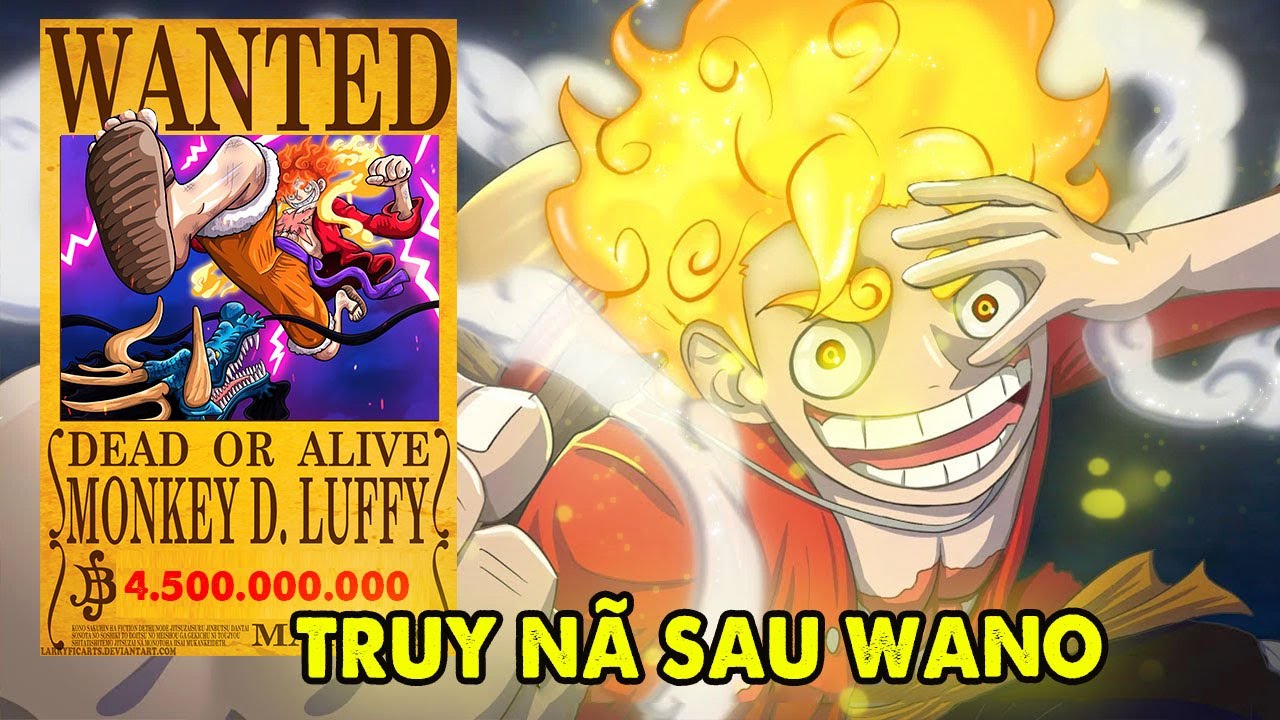 Truy Nã Luffy Sau Arc Wano ? Vượt Qua Số Tiền Tứ Hoàng | Phân Tích One Piece  - Youtube