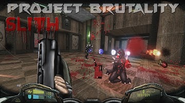 Project Brutality 3.0 - Slith | MAP01: Narthex | 4K/60