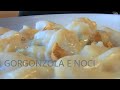 GNOCCHI ZOLA E NOCI gnocchi al gorgonzola e noci SENZA PANNA