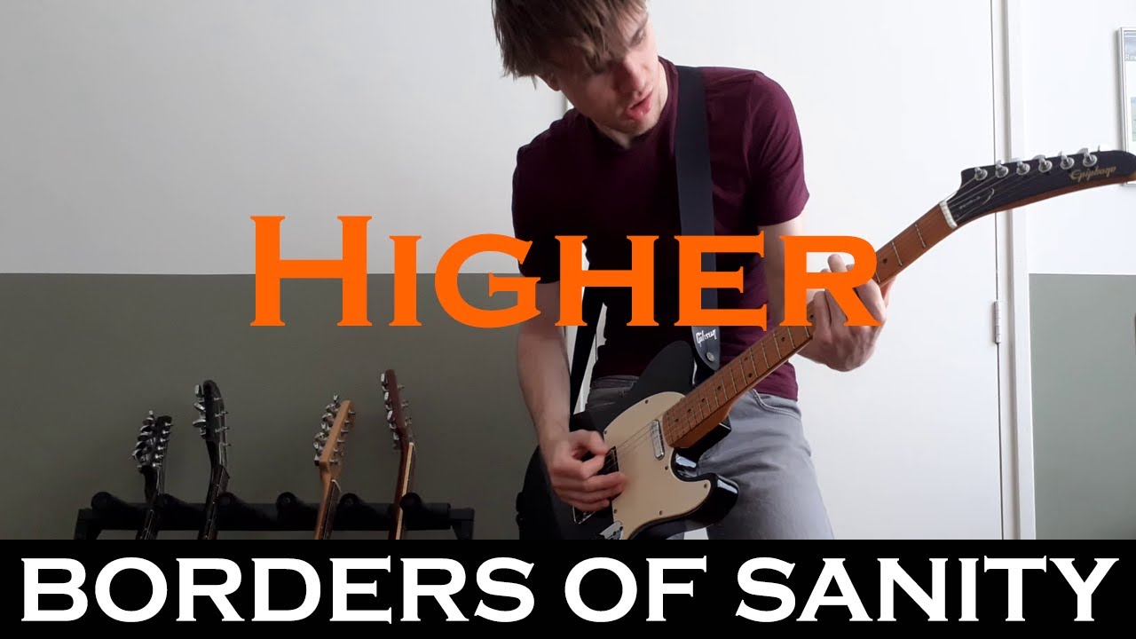 Only Seven Left - Higher (guitar cover by Borders Of Sanity)