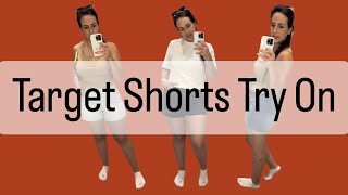 Finding the Perfect Fit | Trying on 3 Target Shorts for Midsize Women | Fashion Haul & Review