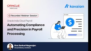 Webinar: Oracle India Cloud Payroll – Complete Overview & Transformation Journey | Recorded Session