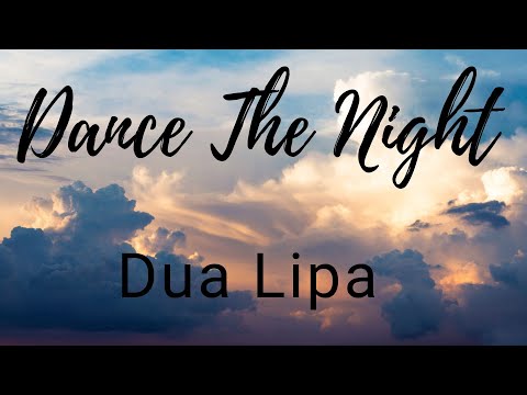 Dua Lipa - Dance The Night (Lyrics) перевод песни на русский язык