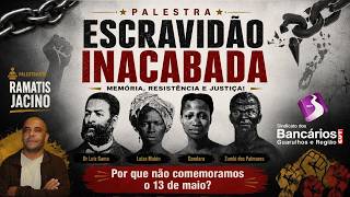 ESCRAVIDÃO INACABADA: As raízes da desigualdade no Brasil | Palestra com Ramatis Jacino
