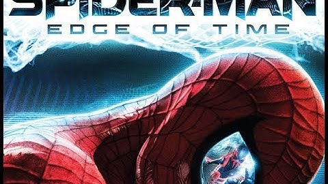 Spider-Man: Edge of Time (3DS) Part 4: Here There Be Monsters & Cause and Effect