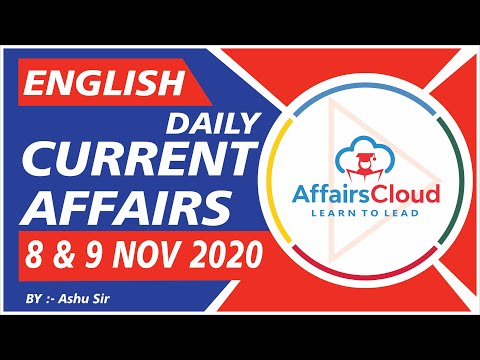 Current Affairs 8 & 9 November 2020 English | Current Affairs | AffairsCloud Today for All Exams