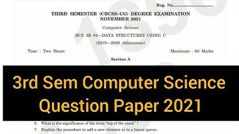 DATA STRUCTURES USING C          |        3rd Sem     B.Sc. Computer Science    2021  #calicut