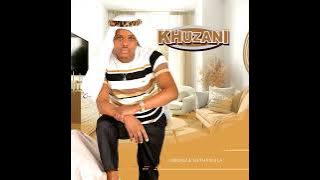 Khuzani - intshukantshukane