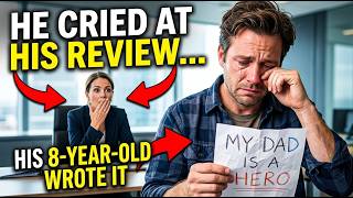 A Single Dad Cried Over His Performance Review — Then the CEO Learned His 8-Year-Old Son Wrote It