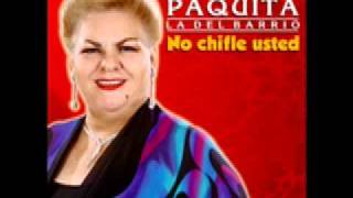 Video-Miniaturansicht von „Paquita La Del Barrio - Chiquito“