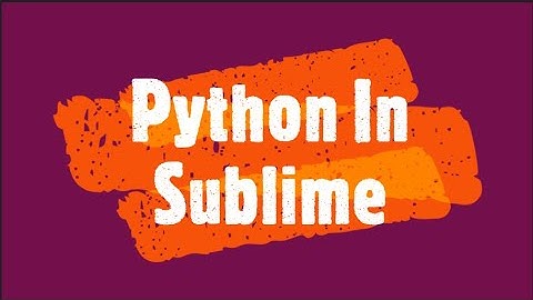 How To Set Up A Python Build System In Sublime