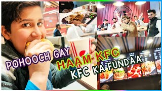 Pohoch Haam Kfc Kfc Ka Fundaa Kfc Mirpurkhas