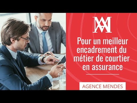 Pour un meilleur encadrement du métier de courtier en assurance