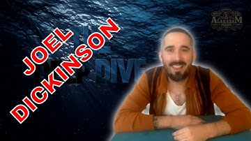 THE DEEP DIVE EP23 FEATURING JOEL DICKINSON AND FOUR KILLER EFFECTS!