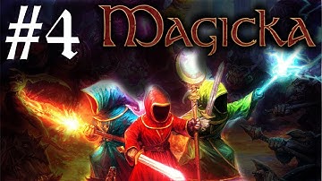 Magicka - Part 4 - Crash to Desktop