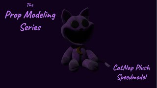 The Prop Series || Catnap Plush Requested by @Cyber39Productions-Dev2