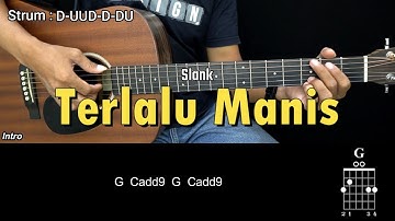 Terlalu Manis - Slank | Tutorial Chord Gitar Mudah dan Lirik