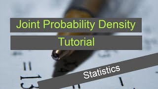Tutorial of Statistics  : continuous joint probability density function