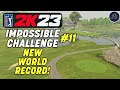 New world record impossible challenge in pga tour 2k23  attempt 11