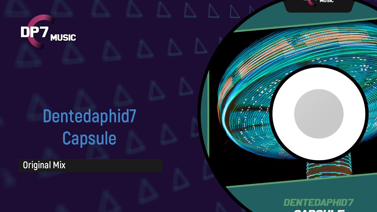 Watch DentedAphid7 - Capsule on YouTube Watch DentedAphid7 - Capsule on YouTube