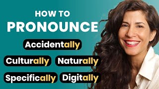 -ally suffix | how to pronounce it by Accent's Way English with Hadar 9,809 views 1 month ago 4 minutes, 17 seconds