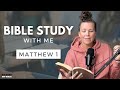 Bible study with me in a fresh way matthew 1