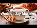 Wednesday Morning Jazz - Sweet Jazz and Bossa Nova Music to Relax