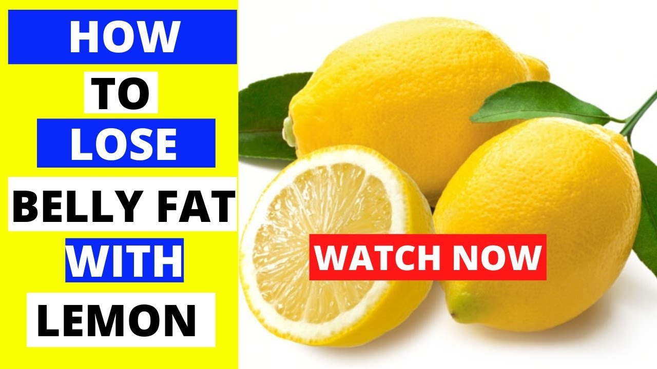 how to lose belly fat with lemon