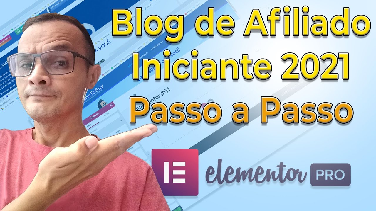 Como criar Seu Blog de Afiliado Iniciante passo a passo com Elementor ...