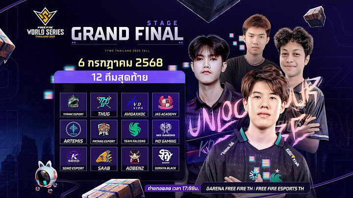 🔴 [TH] FFWS TH 2025 Fall: Grand Final
