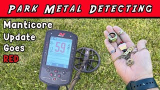 Park Metal Detecting | Final Road Trip Hunt | Manticore Gets an Update