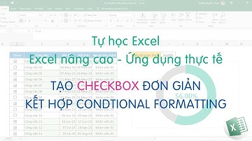 Tự học Excel | Tạo checkbox đơn giản trong Excel