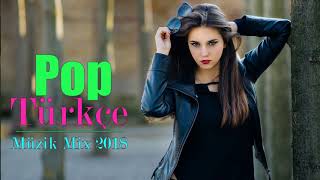 En Çok Özel Dinlenen Şarkılar Türkçe 2018 En İyi Seçme Şarkıları Türkçe Pop 2019