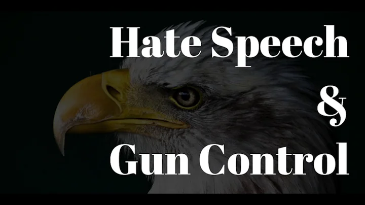 Hate Speech & Gun Control