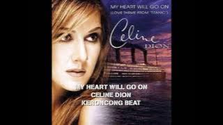 Keroncong Beat MY HEART WILL GO ON Celine Dion