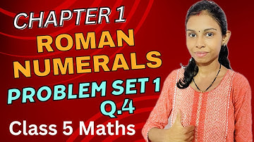 How to Write Numbers in Roman Numerals | Roman Numerals | Class 5 Maths #romannumerals #5th #maths