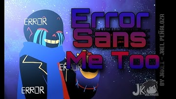 Error Sans // Me Too