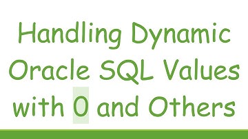 Handling Dynamic Oracle SQL Values with 0 and Others
