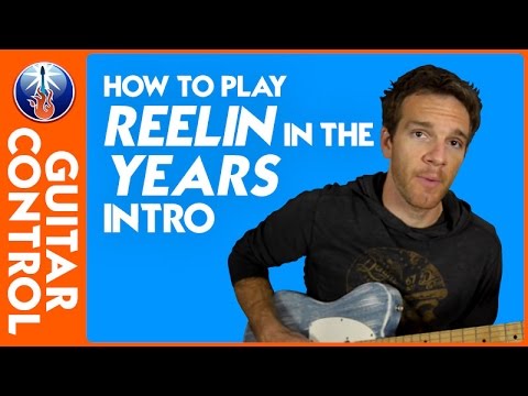 How to Play Reelin in the Years Intro - Steely Dan Guitar Lesson