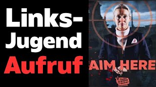 Linksjugend verbreitet Mordaufruf gegen Alice Weidel!