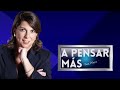 #EnVivo A Pensar Más con Rosa María Palacios 24/01/2022