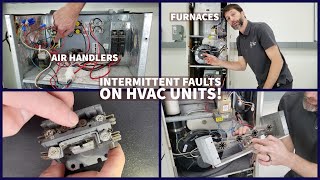 INTERMITTENT FAULTS on HVAC Units! Fixing AC, Heat Pumps, Air Handlers, Furnaces!