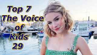 Top 7 - The Voice of Kids 29