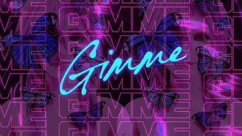 IA GLOWB - Gimme (Official Lyric Video)