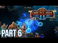Torchlight 2 Gameplay Walkthrough Part 6 No Commentary Torchlight 2 Gameplay Walkthrough Part 6 No Commentary