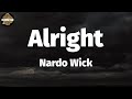 Nardo Wick - Alright (Lyrics)