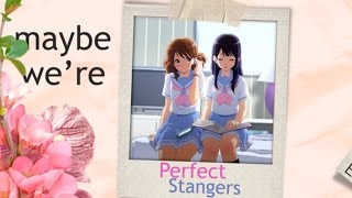 Download Lagu Perfect Strangers | Kumiko \u0026 Reina MP3