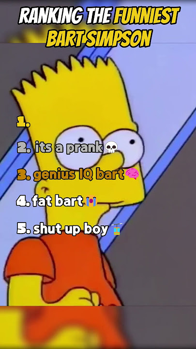 Ranking The Funniest Bart Simpson Moments