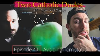 Episode 41: Avoiding Temptation screenshot 1